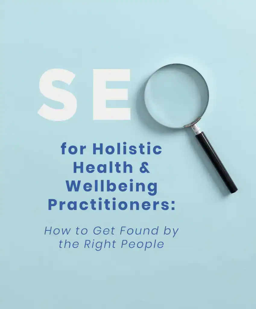 magnifying glass as the O in SEO for holistic health and wellbeing practitioners