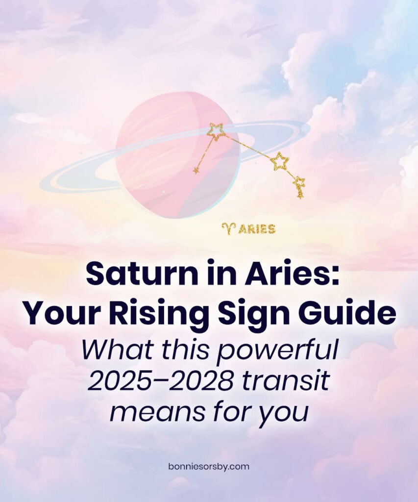 saturn in aries your rising sign guide and what this powerful 2025-2028 transit means for you and your soul purpose