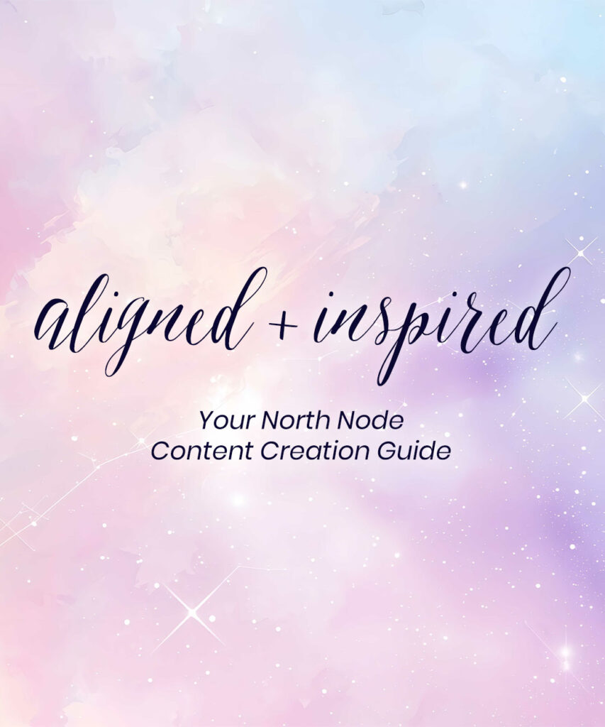 free north node content creation guide with content ideas based on your astrology north node
